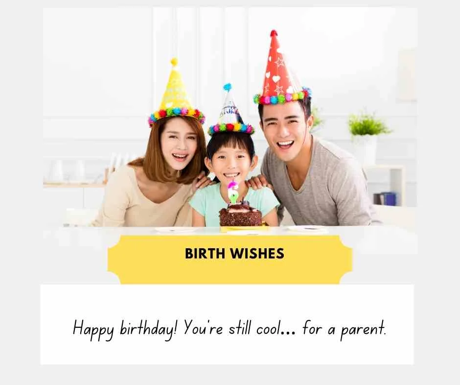 Funny Birthday Wishes for Parents