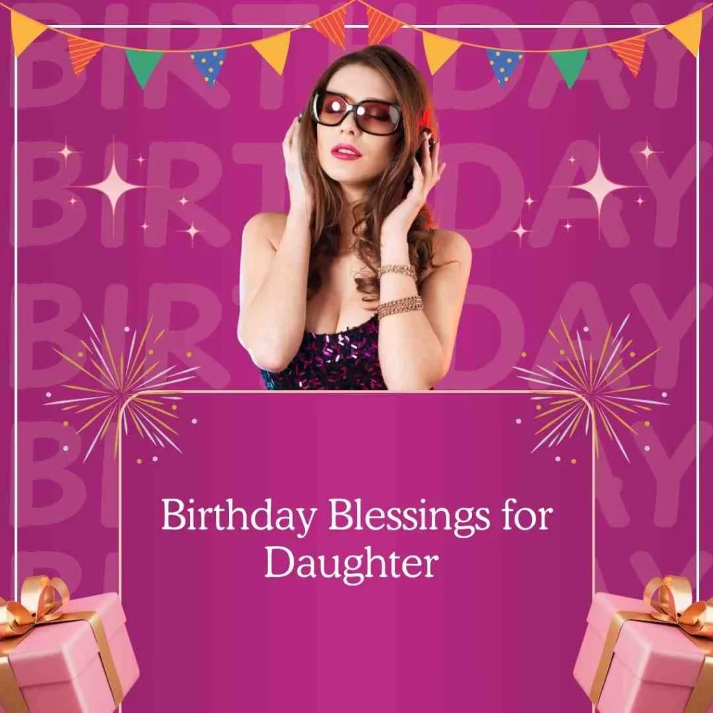Birthday Blessings for Daughter