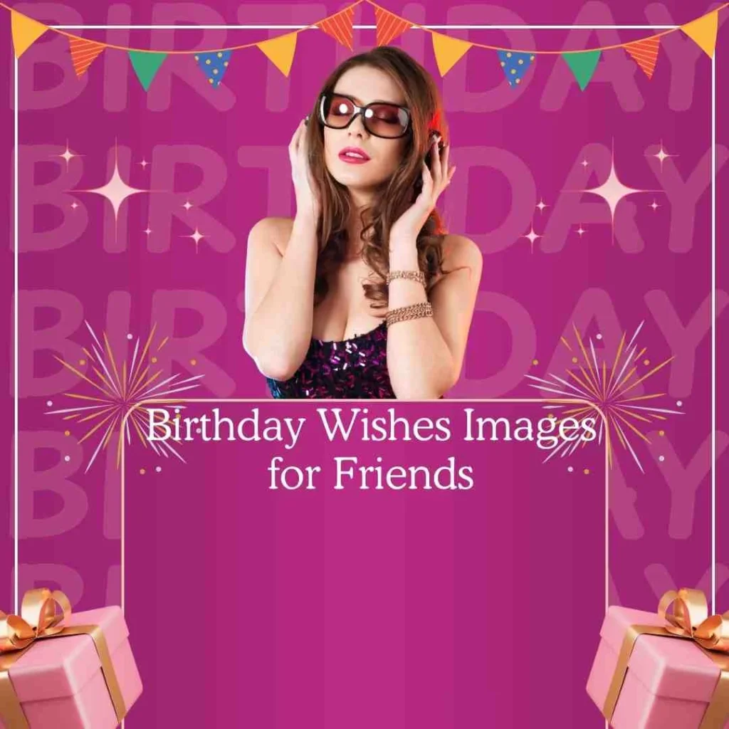 Birthday Wishes Images for Friends