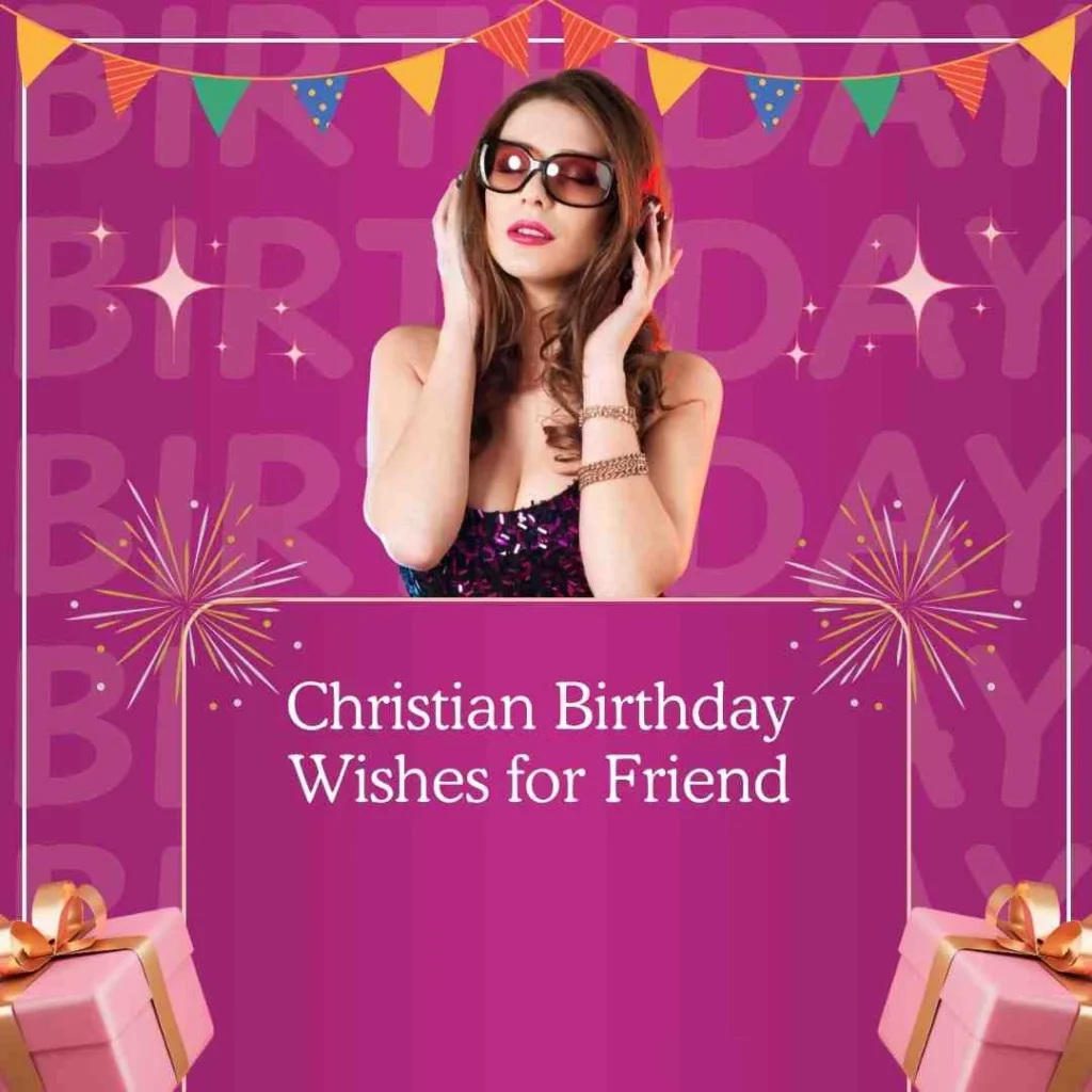Christian Birthday Wishes for Friend