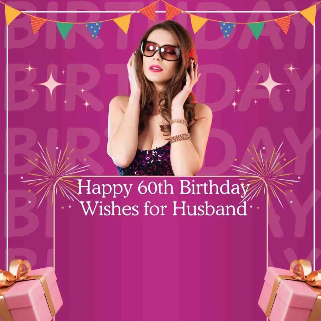 Happy 60th Birthday Wishes for Husband