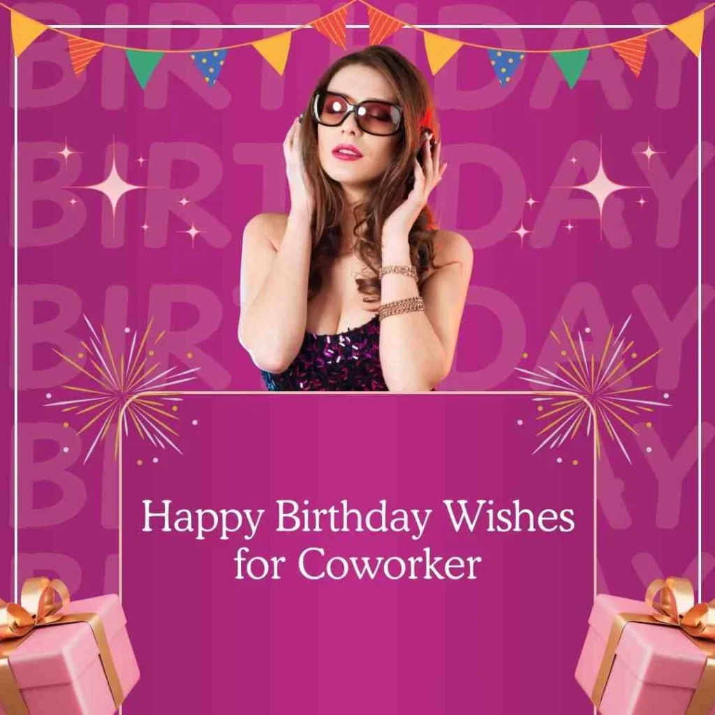 Happy Birthday Wishes for Coworker