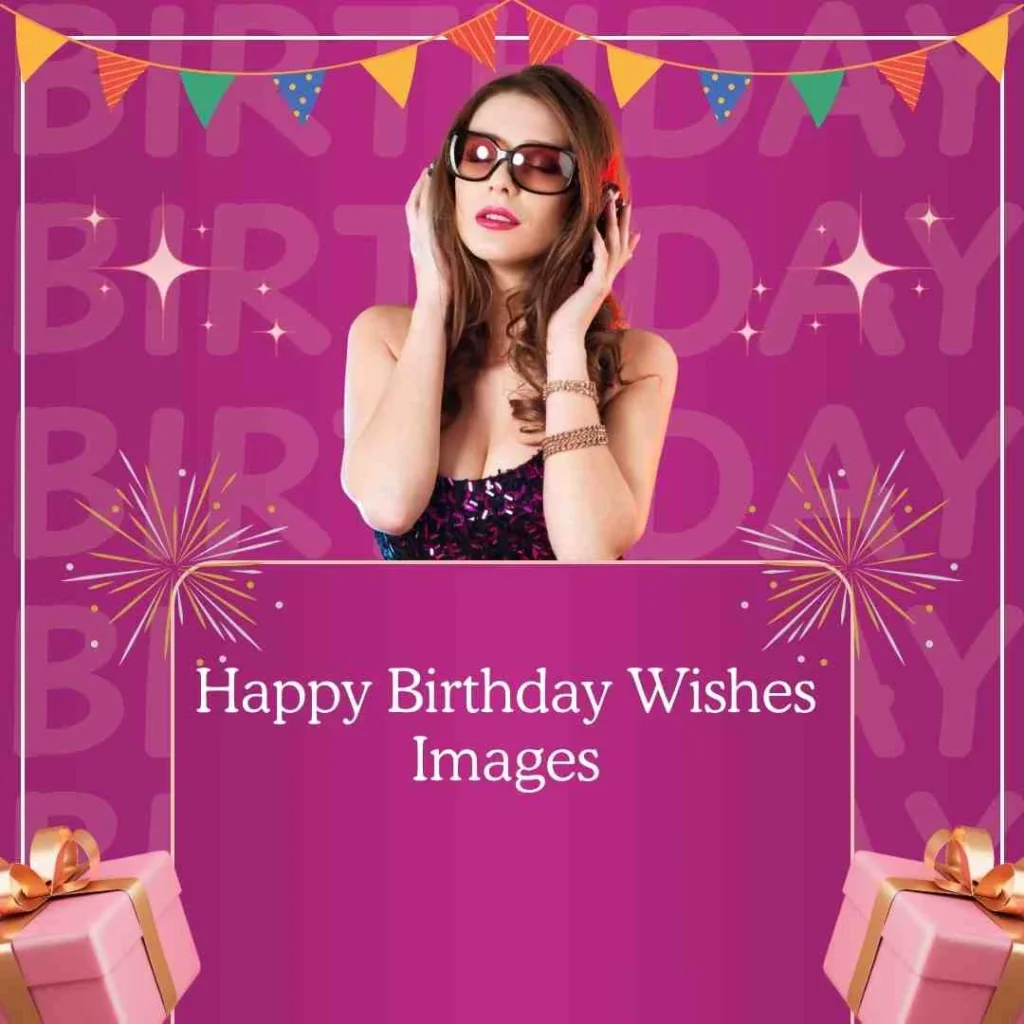 Happy Birthday Wishes Images