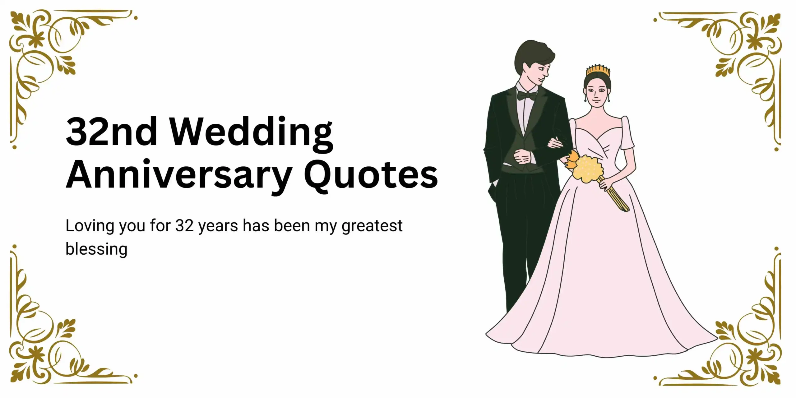 277+ Touching 32nd Wedding Anniversary Quotes That Speak to the Heart 2026