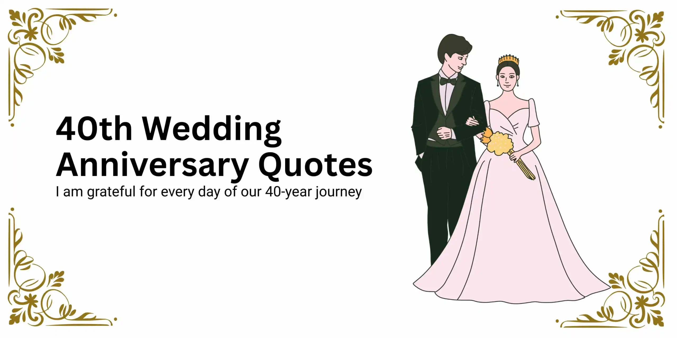 178+ Touching 40th Wedding Anniversary Quotes That Speak to the Heart 2026