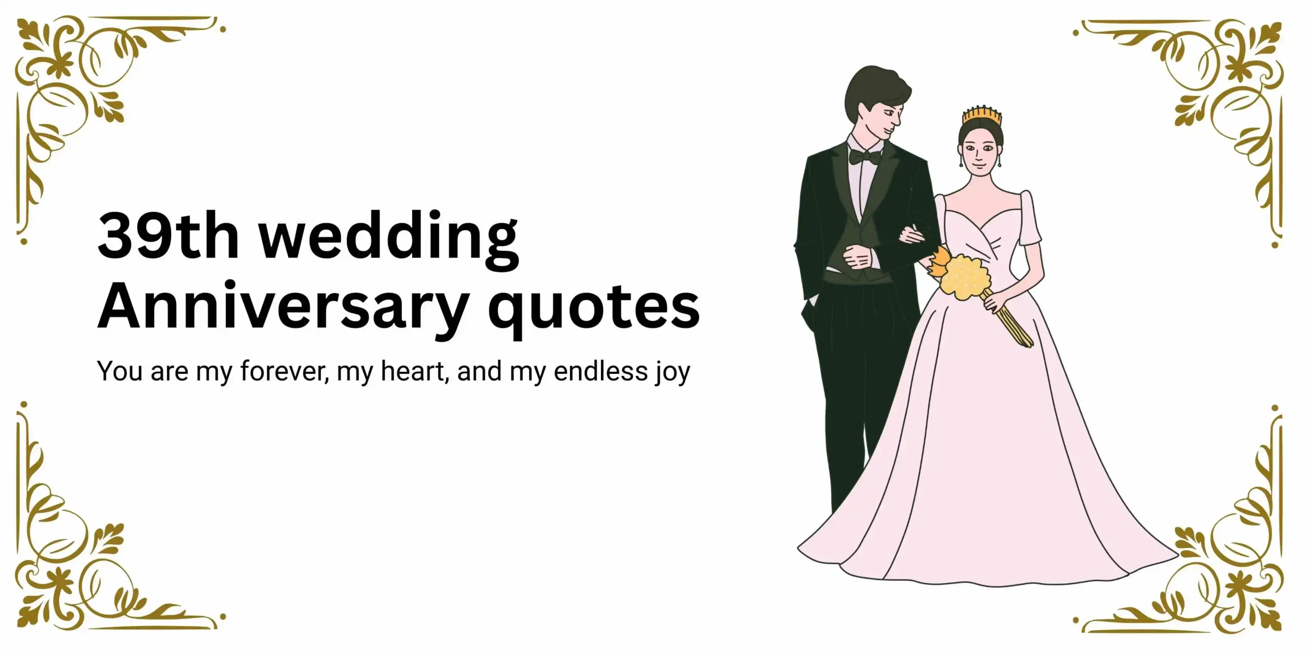 205+ Beautiful 39th Wedding Anniversary Quotes to Express True Love 2026