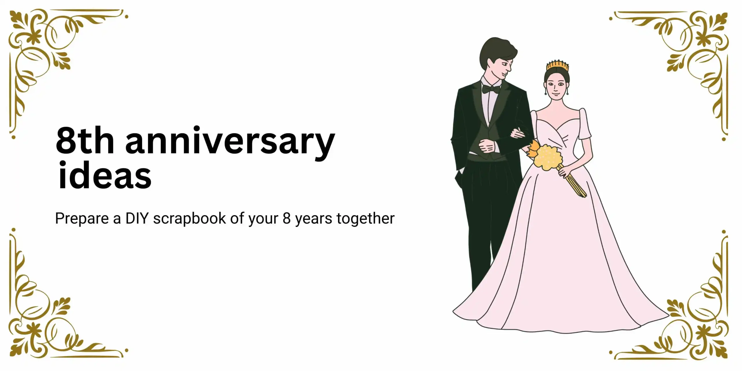 231+ Celebrate Love: Top 8th Anniversary Ideas for Couples💑 For 2026