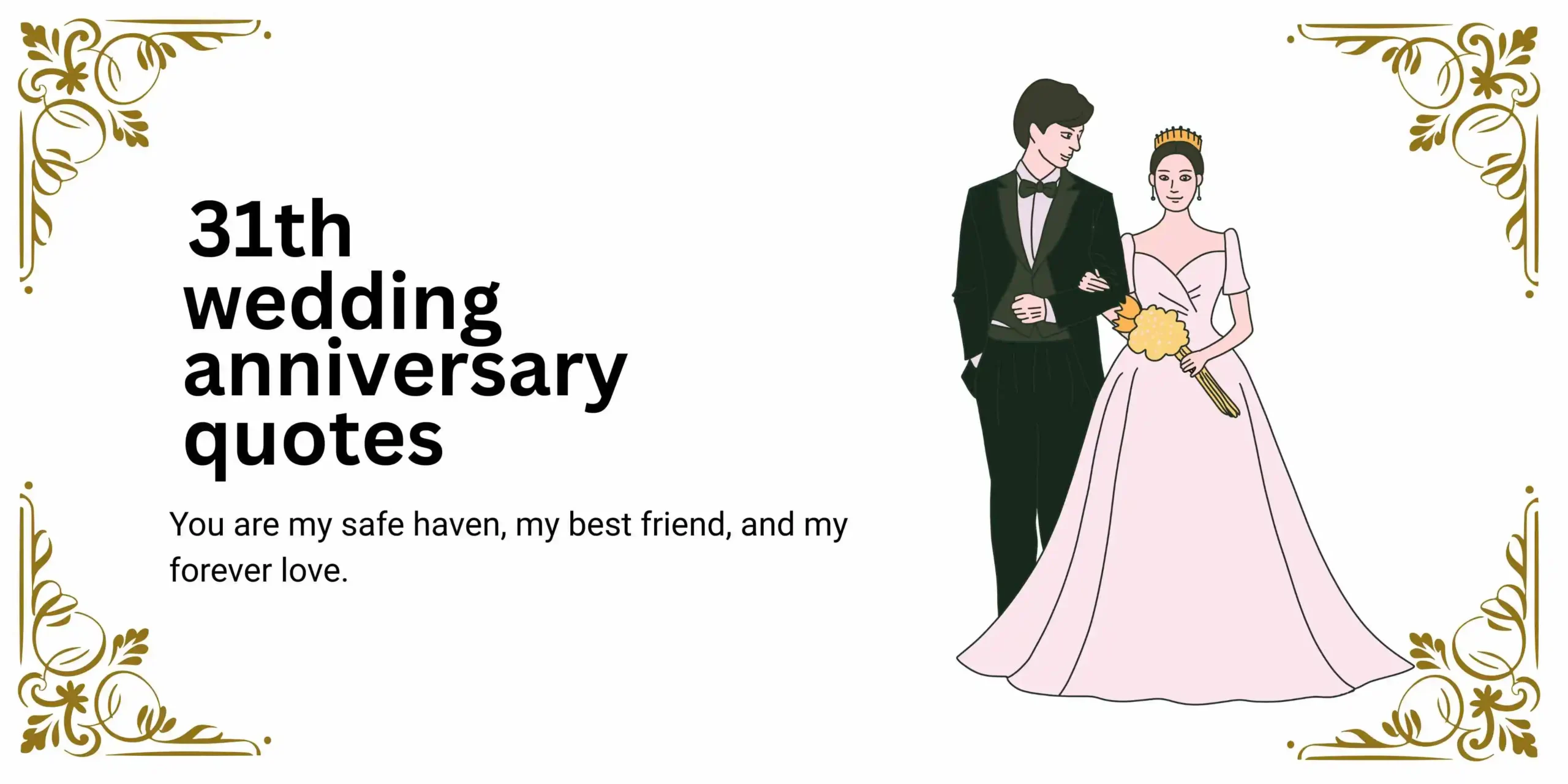 291+ Celebrate 31 Years of Love with These Beautiful Anniversary Quotes 🥂 For 2026