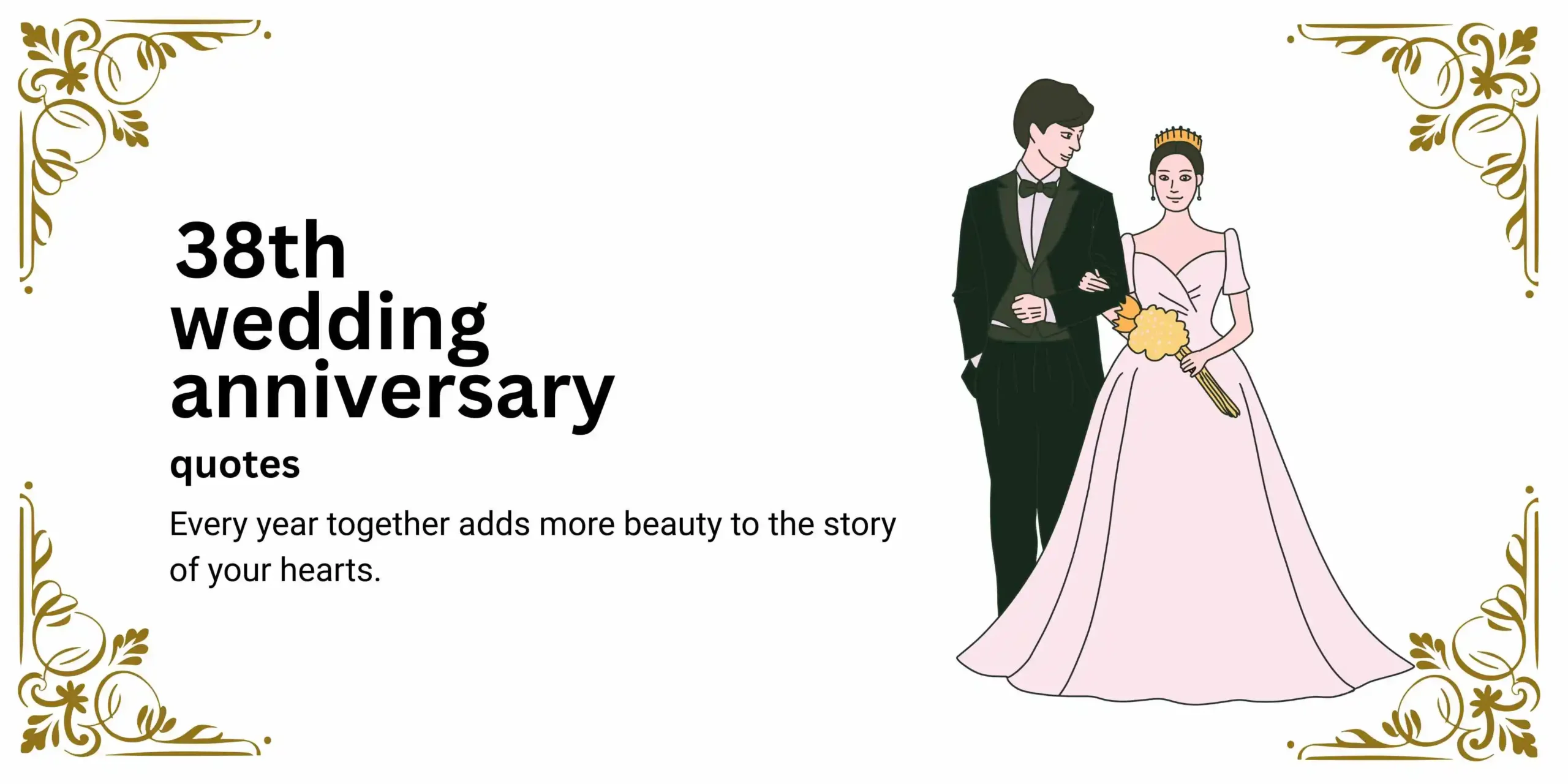 233+ Beautiful 38th Wedding Anniversary Quotes That Speak from the Heart 💝  For 2026