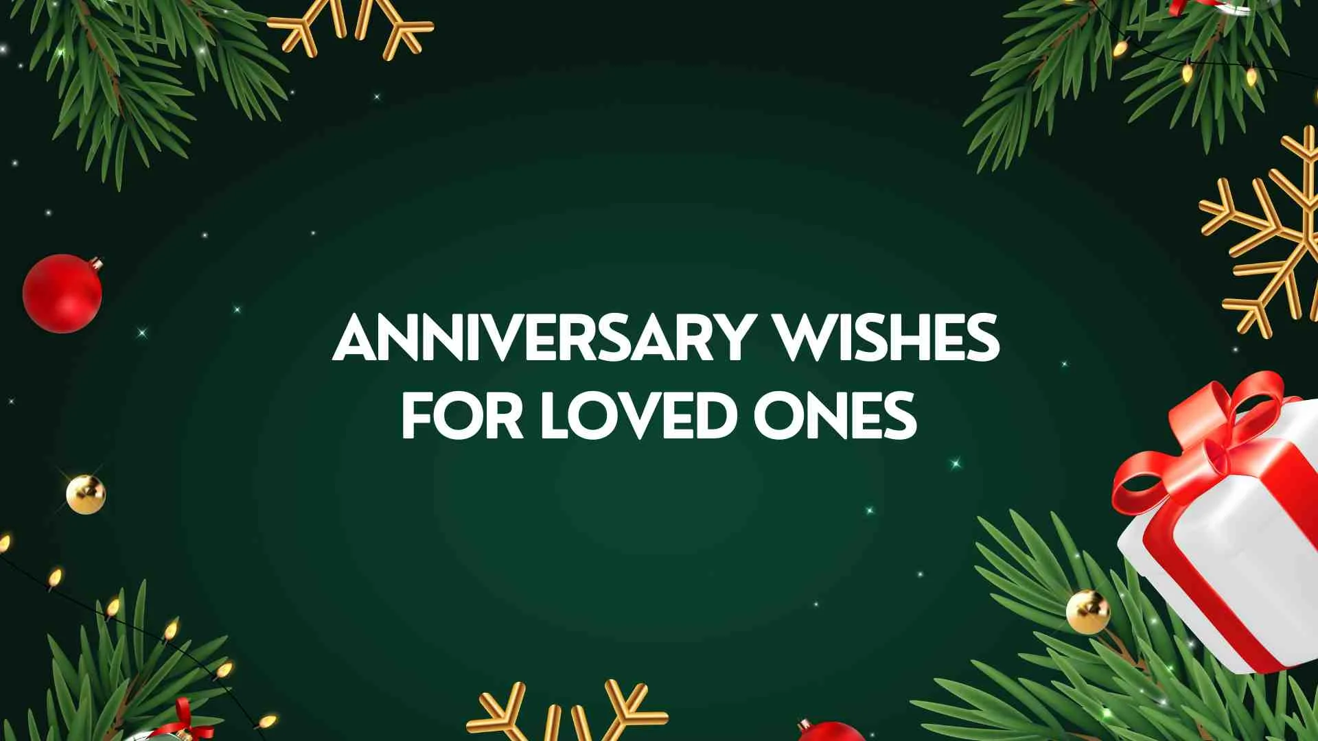 Romantic Anniversary Wishes for Loved Ones to Strengthen Bonds 2026